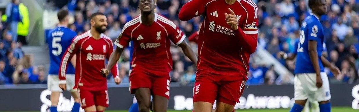 2-1埃弗顿＋斩获联赛2连胜＋暂列第5＋力争斩获下赛季欧冠席位